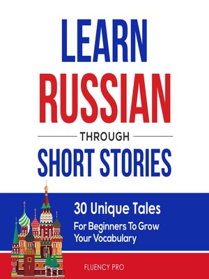 cover image of Learn Russian Through Short Stories